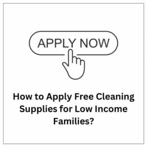How to Apply Free Cleaning Supplies 