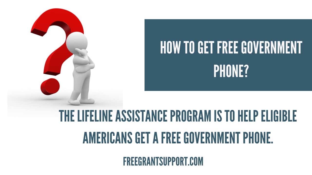 How to Get Free Government Phone
