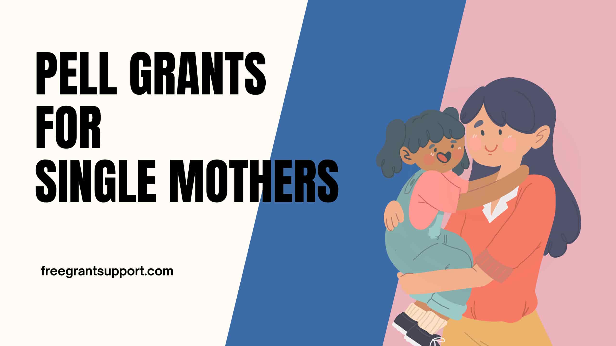 Pell Grants for Single Mothers