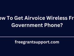 Get Airvoice Wireless Free Government Phone