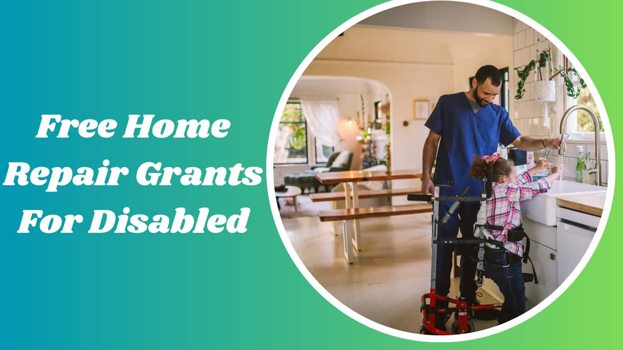 Free Home Repair Grants For Disabled