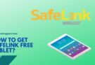 How to Get SafeLink Free Tablet