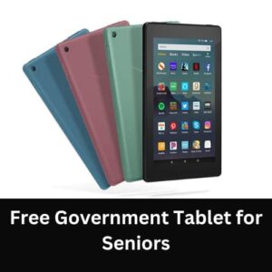 Free Government Tablet for Seniors