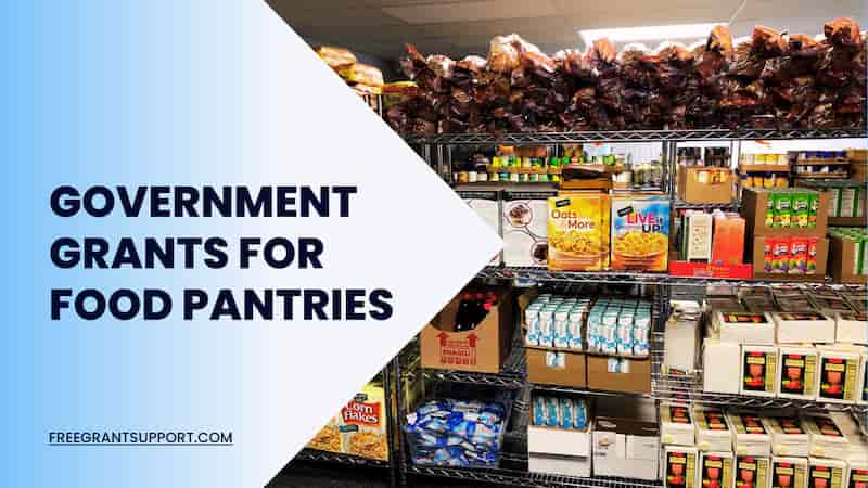 Government Grants for Food Pantries 