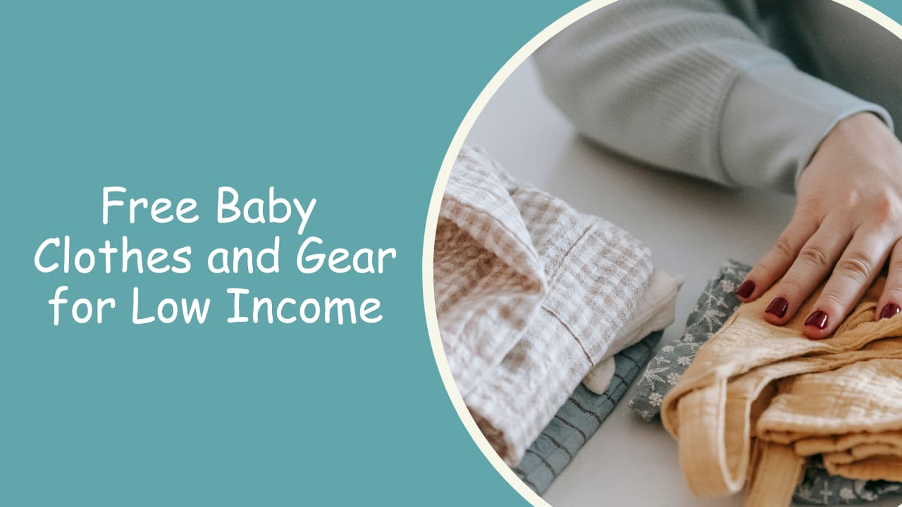 Free Baby Clothes and Gear for Low Income