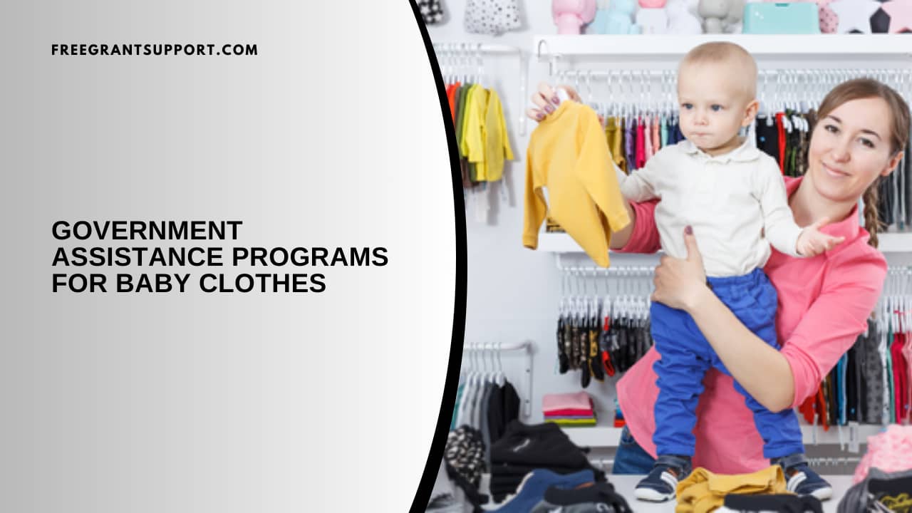 Government Assistance Programs For Baby Clothes