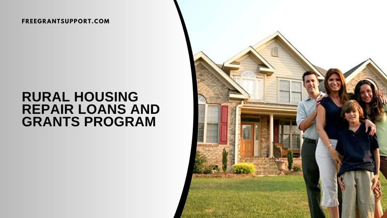 Rural Housing Repair Loans and Grants Program