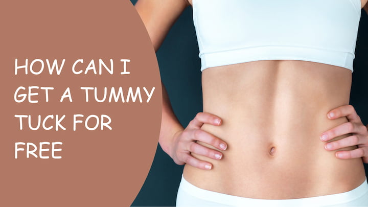 How Can I Get a Tummy Tuck for Free