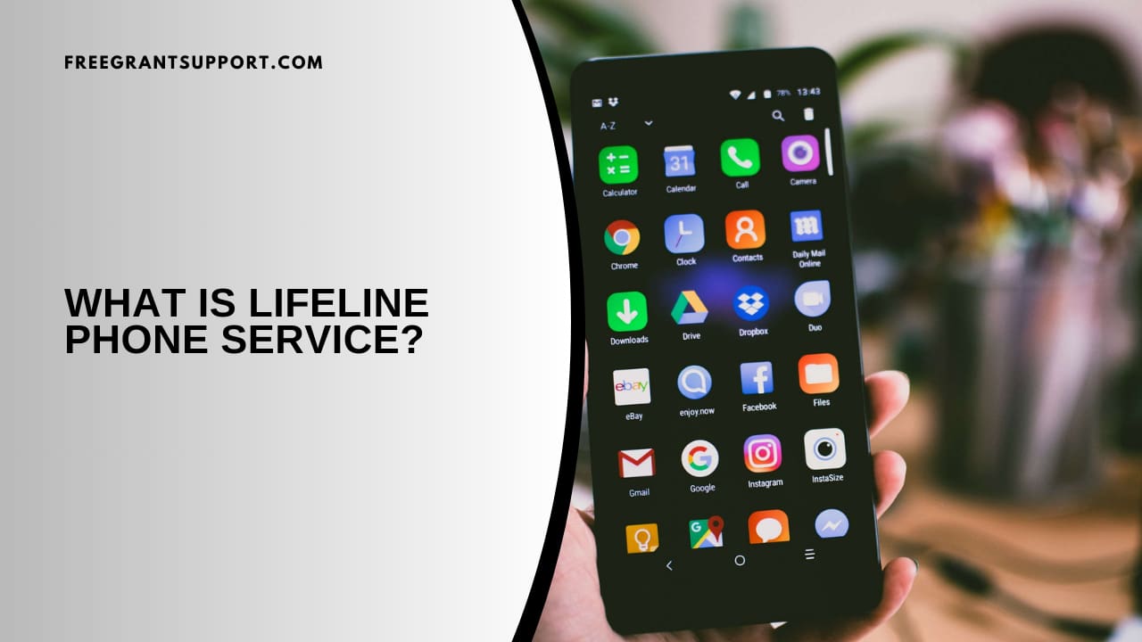 What Is Lifeline Phone Service?