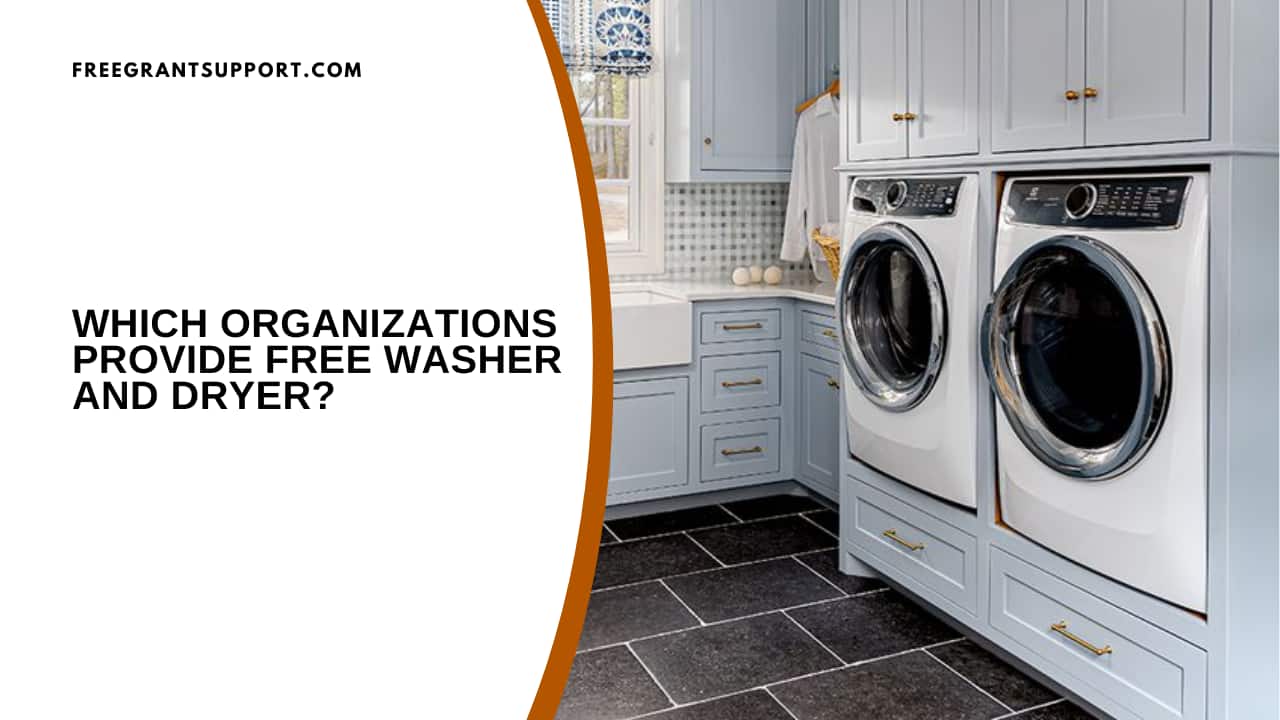 Which Organizations Provide Free Washer and Dryer?