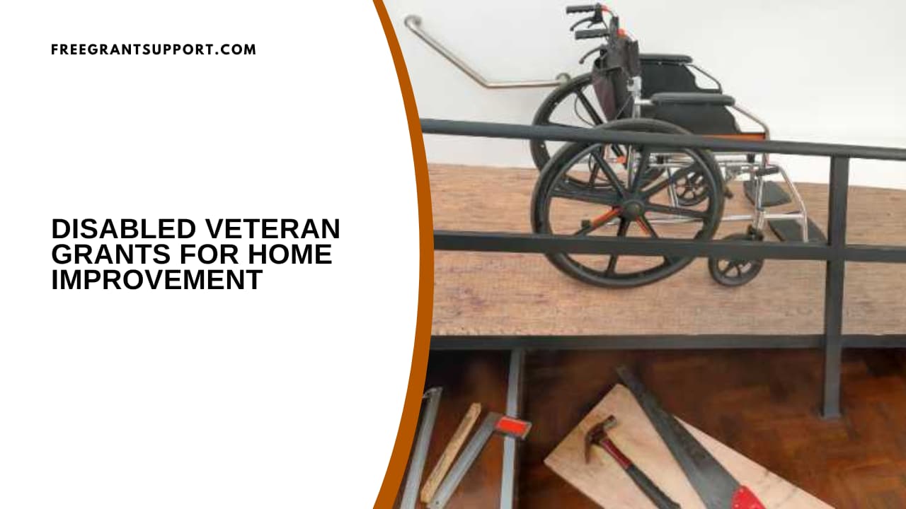 Disabled Veteran Grants for Home Improvement
