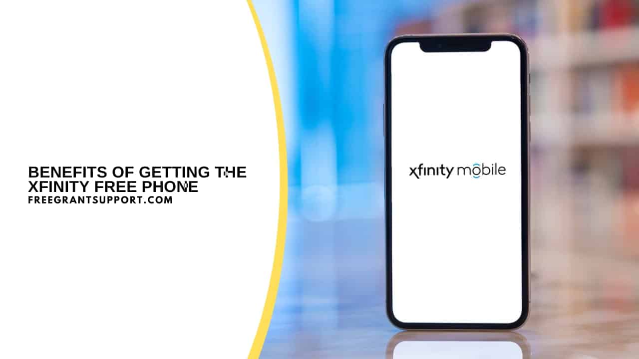 Benefits of Getting the Xfinity Free Phone