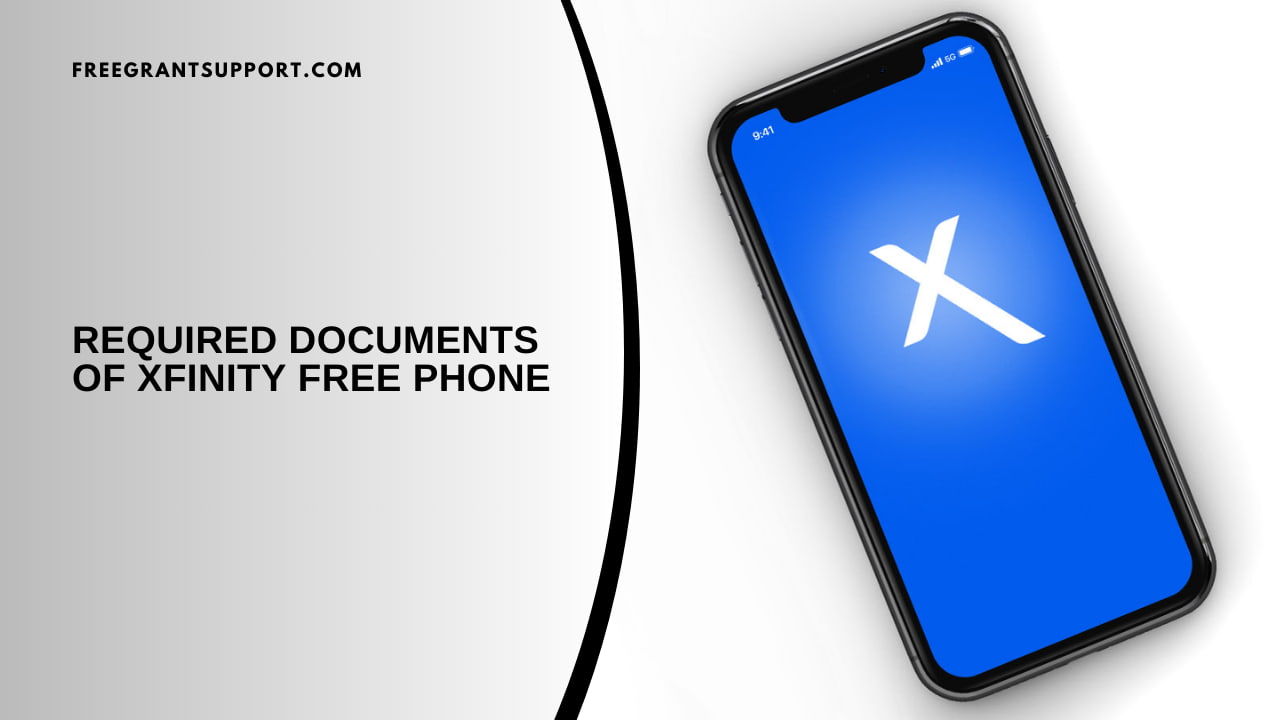 Required Documents of Xfinity Free Phone