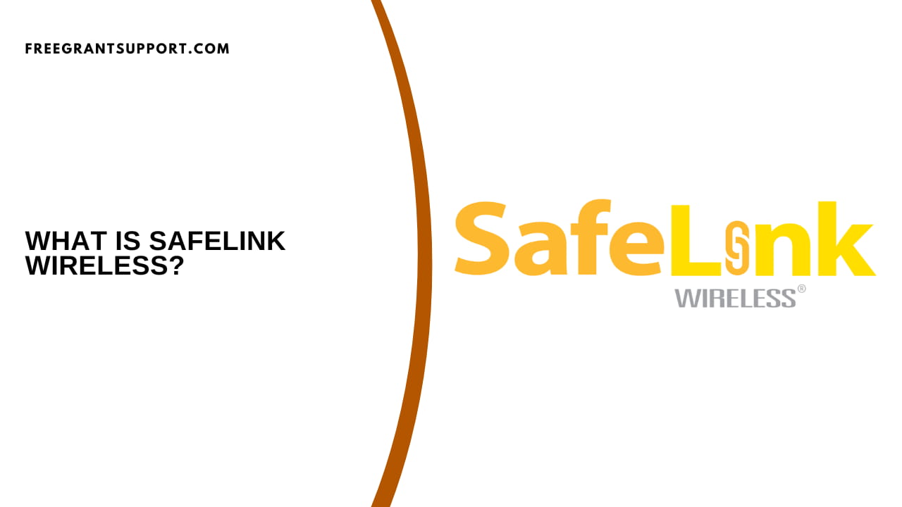 What Is Safelink Wireless?