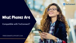 What Phones Are Compatible with TruConnect