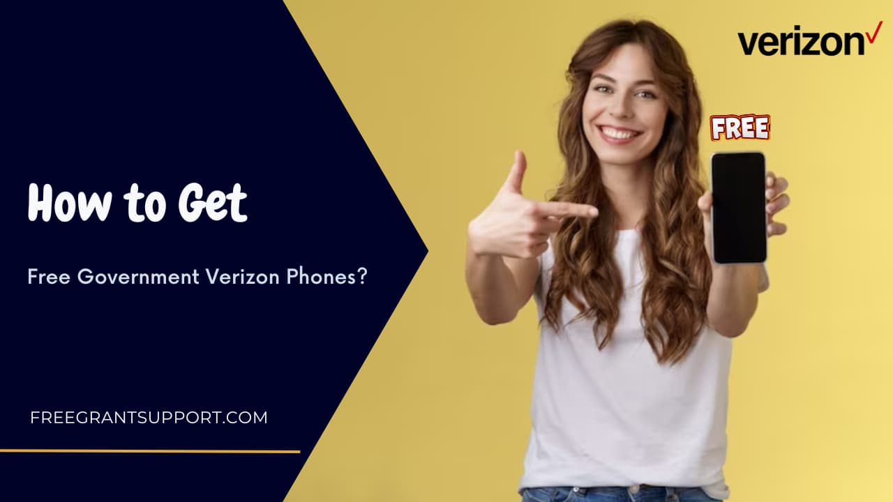 How to Get Free Government Verizon Phones