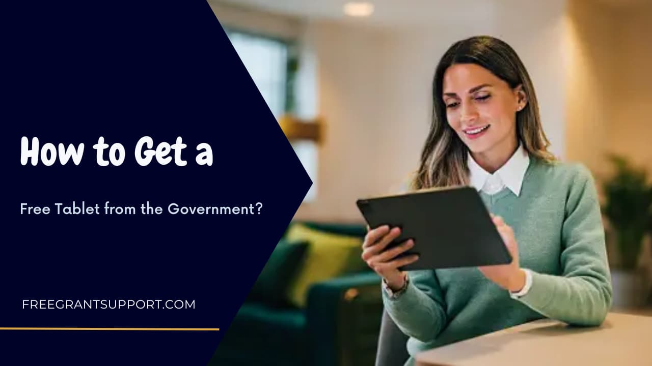 Free Tablet from the Government