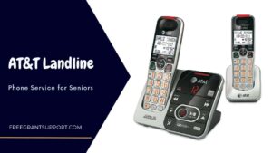 AT&T Landline Phone Service for Seniors